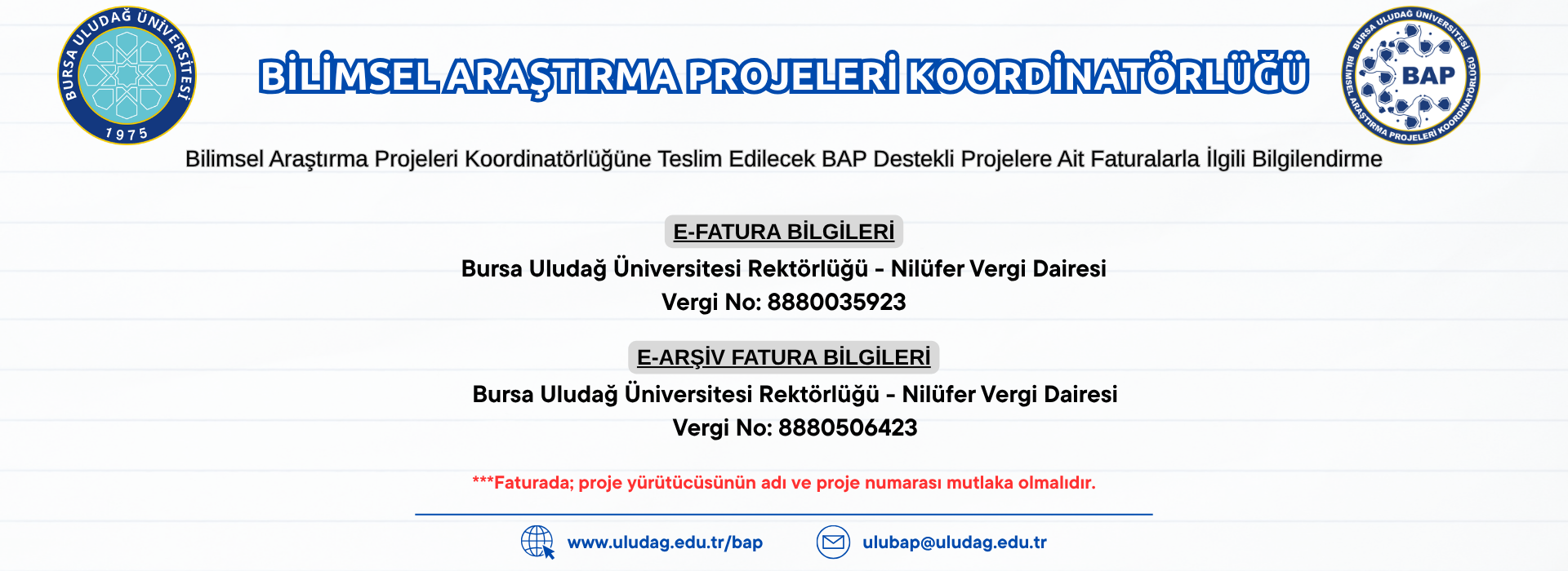  Bursa Uludağ Üniversitesi Rektörlüğü - Nilüfer Vergi Dairesi Vergi No 8880506423